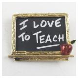 I Love To Teach Chalkboard Pin with Red Apple Accent