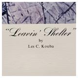 Less Kouba-Artist Proof-Pencil Signed-"Leavin Shelter" 33x28