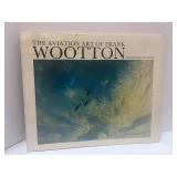 1976 Aviation Art of Frank Wootton 1st US Edition