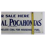 Antique Porcelain Enameled "Original Pocahontas" Smokeless Coal Sign