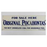Antique Porcelain Enameled "Original Pocahontas" Smokeless Coal Sign