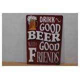 Novelty Metal Sign - Drink Good Beer Novelty Metal Sign - Drink Good Beer
