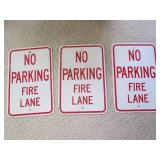 Lot of 3 no parking fire lane signs... Lot of 3 no parking fire lane signs...