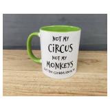 Novelty Coffee Mug "Not My Circus Not My Monkeys" - Brand New