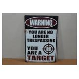 Novelty Metal Sign - Warning You Are a Target
