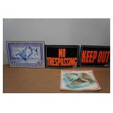 No Trespassing/Keep Out Signs and Hunting Stamp Metal Sign