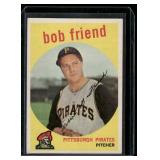 Bob Friend   1959 Topps #460 Pittsburgh Pirates Baseball Card