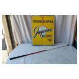 Franklin Area Jaycees Welcome Sign and Walking Stick