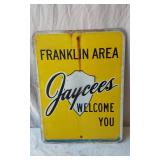 Franklin Area Jaycees Welcome Sign and Walking Stick