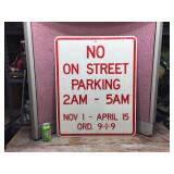 No On Street Parking 24" x 30" Aluminum Sign No On Street Parking 24" x 30" Aluminum Sign