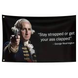 George Washington "Stay Strapped" 3 George Washington "Stay Strapped" 3