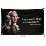 George Washington "Stay Strapped" 3 George Washington "Stay Strapped" 3