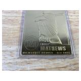 2000 Eddie Mathews MLB 22kt Gold Collectible Card Milwaukee Braves
