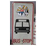 Metal Mat Bus Sign plus. 12 in. W x 24 in. T