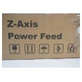 Z-Axis Power Feed