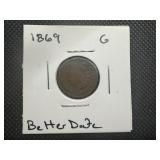 1869 Better Date Indian Head Cent. G Cond, Problem Free.