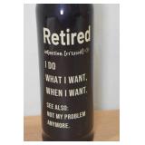 Hot or Cold Bullet Shaped "The Legend Has Retired" Thermos