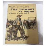 1958 The Cowboy at Work by Fay E Ward