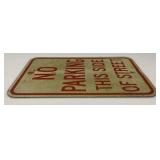 Vintage No Parking This Side Of Street Reflective Aluminum Sign 12" x 18"