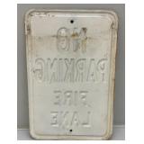 Heavy Metal Embossed No Parking Fire Lane Sign 12" x 18"