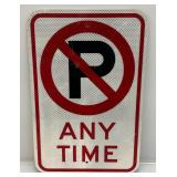 12" x 18" No Parking Any Time Aluminum Reflective Sign