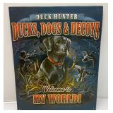 Hunting Related Tin Signs Largest 12" x 16"