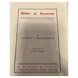 1909 Antique Book: Power of Innocence by Arther J Westermayr