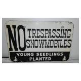 No Trespassing Snowmobilers Metal Sign.