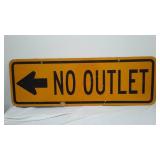 No Outlet Double Sided Metal Sign.