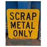 2 Signs - Metal Scrap Metal Sign and Plastic Junk Batteries Sign