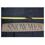 Greg Gueldel Rustic Snowman and Sign