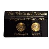 2003 Sacagawea Coins: Westward Journey Commemoratives from the P and D mints.