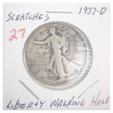 1937-D Walking Half Dollar (scratches)
