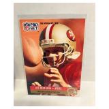 1983 Topps Joe Montana, Chrome and Pro Set