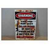 Novelty Metal Sign - Warning