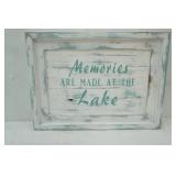 "Memories Made at The Lake" Wooden Decor Sign. 17.75"x13"x1.5"
