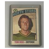 1976 O-Pee-Chee Autographed (TOM REID) NORTH STARS Trading Card (In Protective Sleeve)