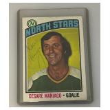 1976 Topps Autographed (CESARE MANIAGO) NORTH STARS Trading Card (In Protective Sleeve)