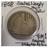 1858 Seated Liberty Half Dollar, Type 1, features no motto and no arrows.