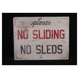 Vintage Wooden Sign - Please No Sliding No Sleds