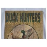 Decorative Wooden Sign - Duck Hunters