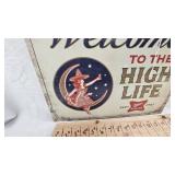 16x12 Miller High Life Metal Sign