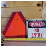 Metal reflective triangle sign (16 inches) (heavy duty) and Cardboard Danger No Entry Sign