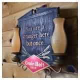 Lighter Grain Belt Beer sign  You are a stranger here but once.