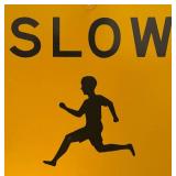 LLBR - "Slow Children At Play" Metal Sign