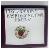 1939 Hopkins MN Raspberry Festival Pinback Button