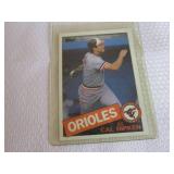 1985 Topps Cal Ripken Cards...