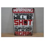 Novelty Metal Sign - Warning
