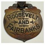 Roosevelt & Fairbanks Campaign Luggage Tag - Antique 1904