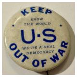 Vintage U.S. Keep Out of War Button
